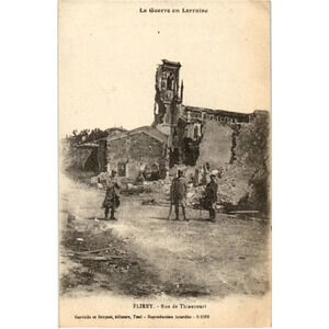 La Guerre en Lorraine FLIREY Rue de Thiaucourt- Lorraine, France Postcard